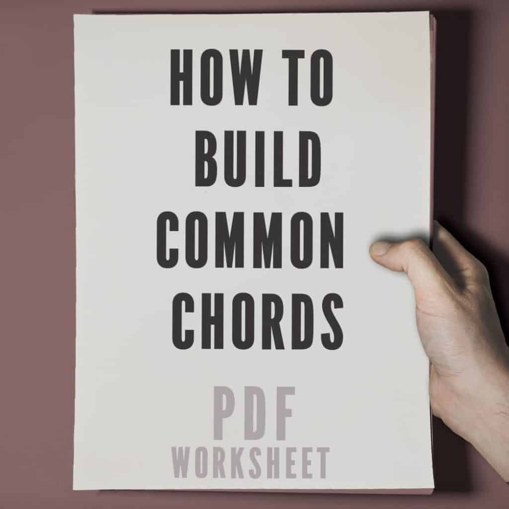 How to Build Common chords PDF Worksheet